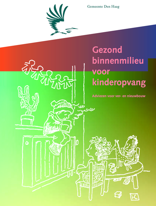 The Healthiest Start: Municipal Health Service (GGD) Advice on the Indoor Climate in Childcare